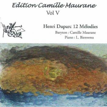 Les Douze Mélodies de Duparc – Performance de Camille Maurane & Lily Bienvenu