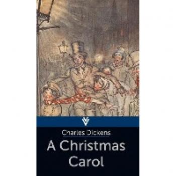 Dickens, Charles: A Christmas Carol