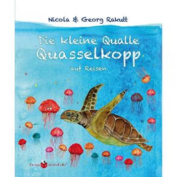 Die Kleine Qualle Quasselkopp Auf Reisen