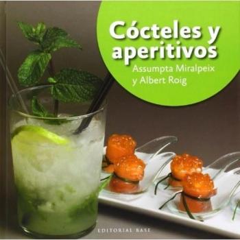 Cócteles y aperitivos (Tapa dura).