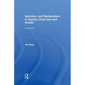 Nutrition and Metabolism in Sports, Exercise and Health