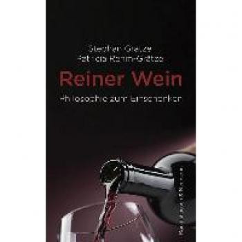 Grätzel, Stephan: Reiner Wein
