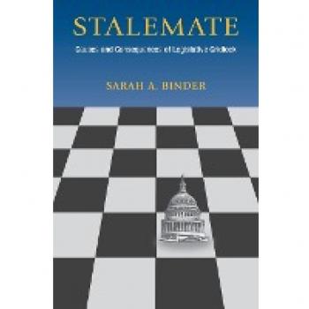 Stalemate: Causes and Consequences of Legislative Gridlock