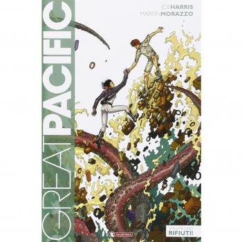 Rifiuti! Great Pacific (Vol. 1)