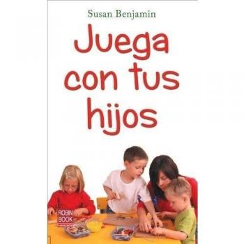Juega con tus hijos