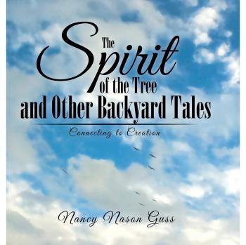 The Spirit of the Tree and Other Backyard Tales