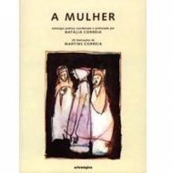 A Mulher. Antologia Poética