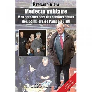 Bernard Viala Médecin Militaire