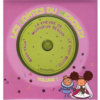 Les contes du mercredi : Volume 2, La chèvre de monsieur Seguin ; Baba Yaga ; Le Chat botté (1CD audio)