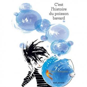 C'est l'histoire du poisson bavard