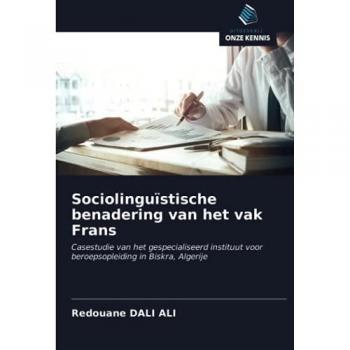 Sociolinguïstische benadering van het vak Frans: Casestudie van het gespecialiseerd instituut voor beroepsopleiding in Biskra, Algerije