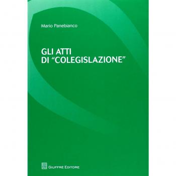 Gli atti di «colegislazione»