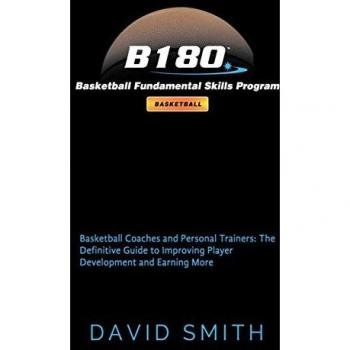 Smith, David: B180 Basketball Fundamental Skills Program