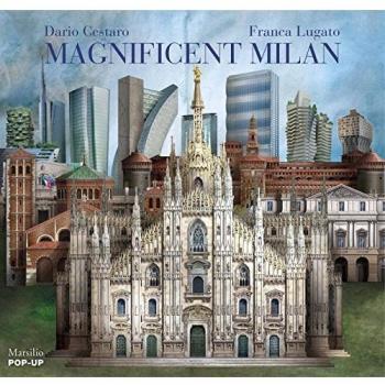 Dario Cestaro Magnificent Milan (Marsilio Pop Ups)