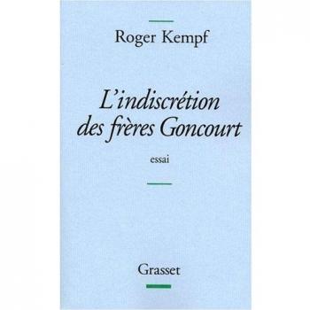 L'indiscrÃ©tion des frÃ¨res Goncourt