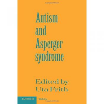 Autism and Asperger Syndrome. 9780521386081