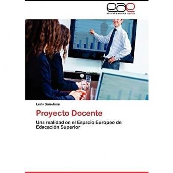 Proyecto Docente: Una realidad en el Espacio Europeo de Educación Superior