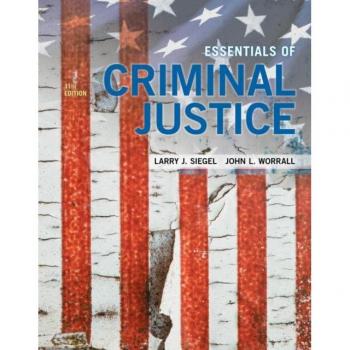 Wadsworth, Inc Essentials of Criminal Justice