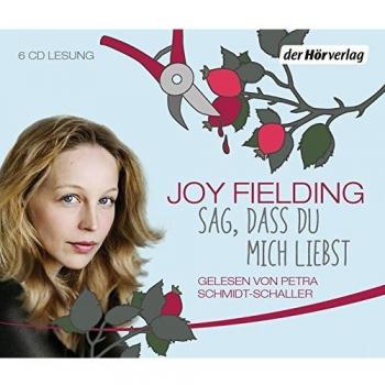 Joy Fielding Sag, Dass Du Mich Liebst