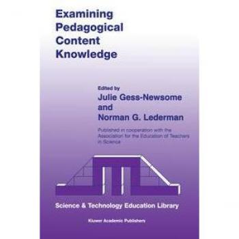 Examining Pedagogical Content Knowledge