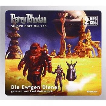Perry Rhodan Silber Edition (MP3 CDs) 133: Die Ewigen Diener