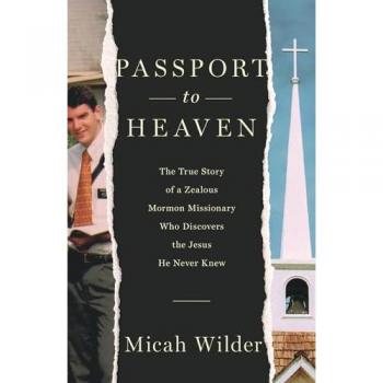 Passport to Heaven by Micah Wilder