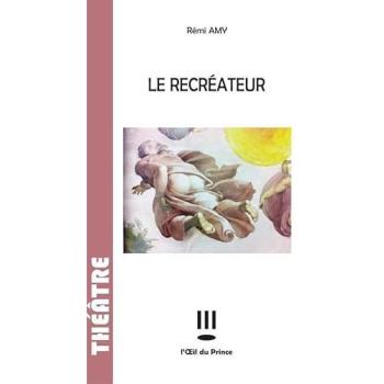 Le récréateur