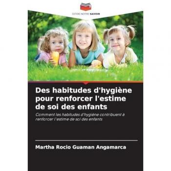 Guaman Angamarca, Martha Rocio: Des habitudes d'hygiène pour renforcer l'estime de soi des enfants