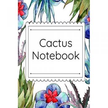 Cactus Notebook