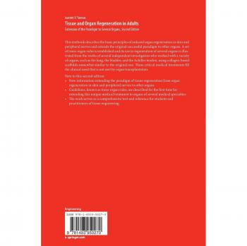 Tissue and Organ Regeneration in Adults: Extension of the Paradigm to Several Organs