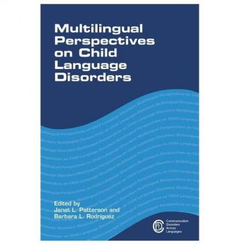 Multilingual Perspectives on Child Language Disorders