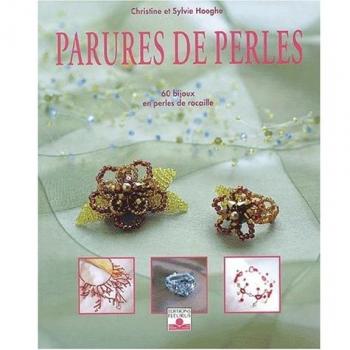 Parures de perles. 60 bijoux en perles de rocaille