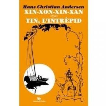 Xin-xon-xin-xan / tin, l'intrèpid