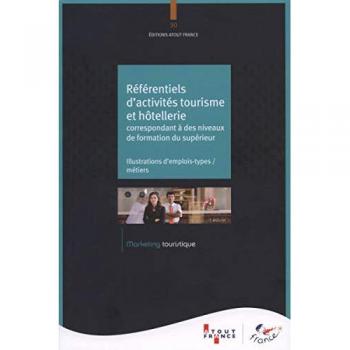 Référentiels D'activités Tourisme Et Hôtellerie Correspondant À Des Niveaux De Formation Du Supérieur