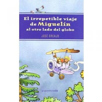 Irrepetible viaje miguelin