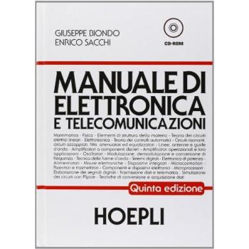 Manuale di elettronica e telecomunicazioni. Per gli Ist. Tecnici industriali