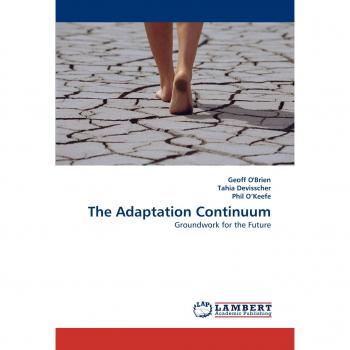 The Adaptation Continuum: Groundwork for the Future