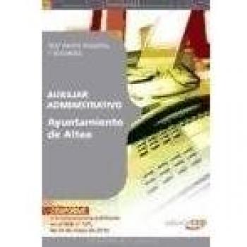 Auxiliar Administrativo del Ayuntamiento de Altea. Parte II: Test de la Parte I y II