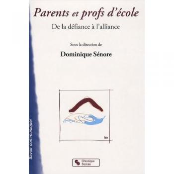 Parents et profs d'école : De la défiance à l'alliance