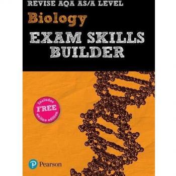 Pearson REVISE AQA A level Biology Exam Skills Builder: for home learning, 2021 assessments and 2022 exams