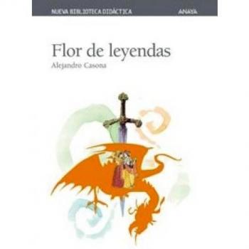 Alejandro Casona Flor De Leyendas (Clásicos
