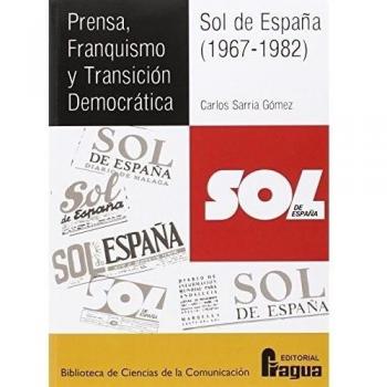 Prensa, franquismo y transición democrática