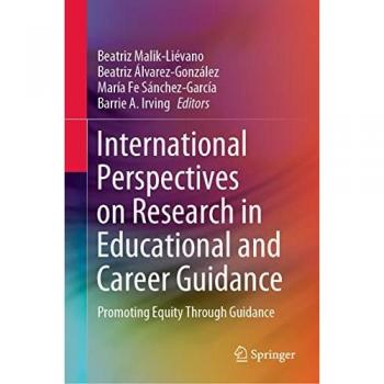 International Perspectives on Research in Educational and Career Guidance: Promoting Equity Through Guidance (SpringerBriefs in Education)