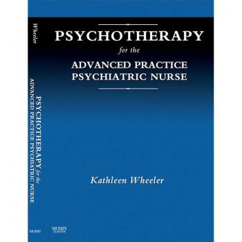 Psychotherapy for the Advanced Practice Psychiatric Nurse