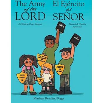 Riggs, Minister Rosalind: The Army of The Lord