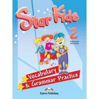 STAR KIDS 2 VOCABULARY & GRAMMAR PRACTICE INTERNATIONAL
