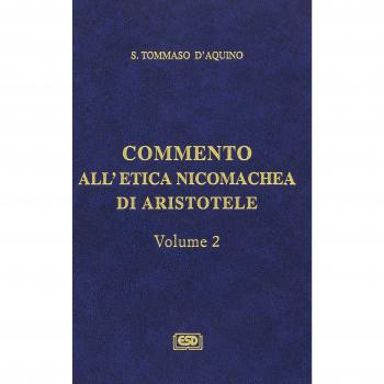 Commento all'Etica nicomachea. Vol. 2