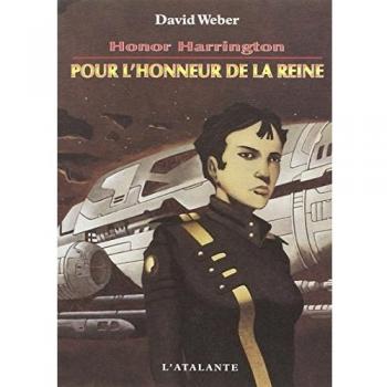 Honor Harrington, Tome 2 : Pour l'honneur de la Reine