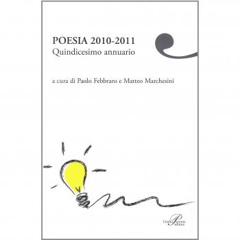 Poesia 2010-2011. Quindicesimo annuario