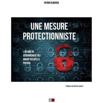 Une mesure protectionniste